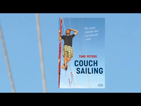 Timo Peters über COUCHSAILING - das Abenteuerbuch