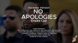 Empire Cast - No Apologies (feat. Jussie Smollett, Yazz) (Karaoke Version)