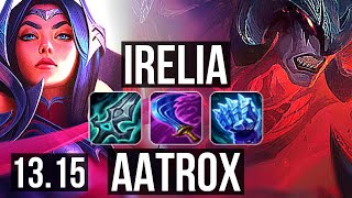 IRELIA vs AATROX (TOP) | 3.0M mastery, 1600+ games, 6/2/7 | EUW Challenger | 13.15