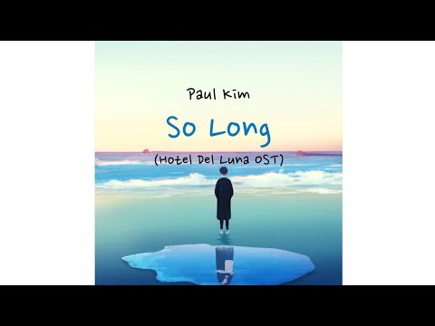 폴킴-(paul-kim)-–-안녕-(so-long)-hotel-del-luna-ost-part-10-[sub-indo]
