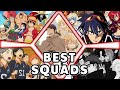 The Best Squads In Anime (Ft. Lost Pause & Hiding In Public)