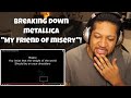 (Reaction) Metallica - My Friend Of Misery