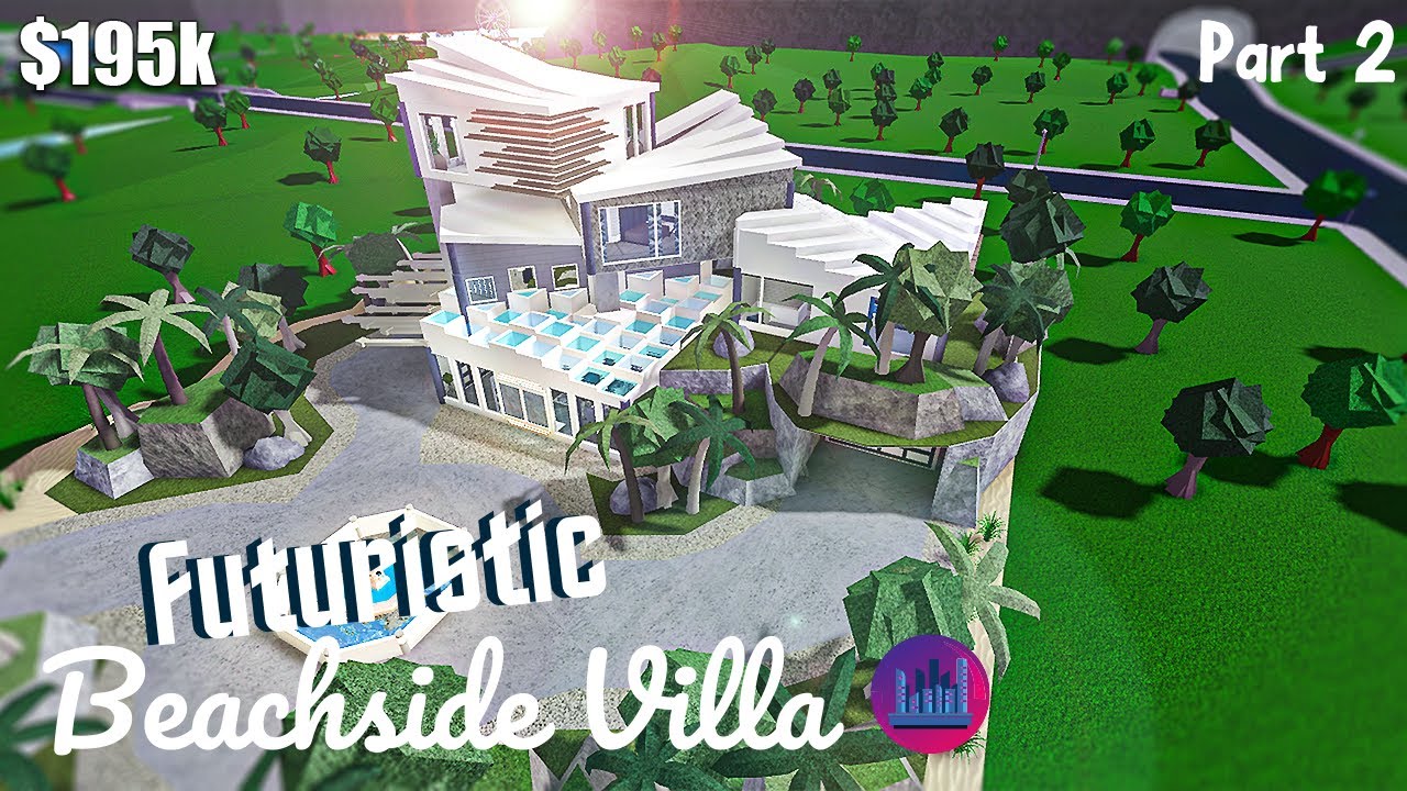 Bloxburg Futuristic Beachside Villa House Build Roblox Part 2 2 Youtube - roblox bloxburg futuristic modern mansion