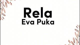 Rela - Eva Puka ( Video Lirik )