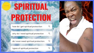 DR TOCHI - HOW SPIRITUAL PROTECTION WORKS!