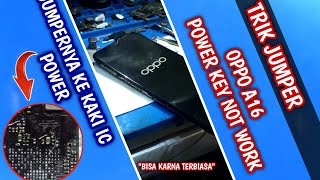 OPPO A16 PUTUS jalur on off ‼️ Putus jalur PCB JUMPER KOLONG IC POWER