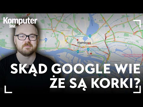 Skąd Google Maps wie, że na trasie będą korki? KŚ wyjaśnia