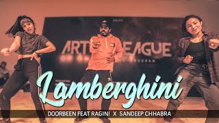 Lamberghini (Dance Video) | The Doorbeen Feat Ragini | Sandeep Chhabra Choreography