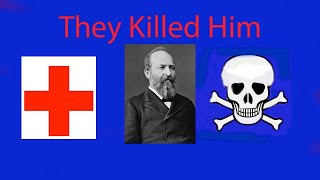 How Doctors Killed A President The Ination Of James Garfield