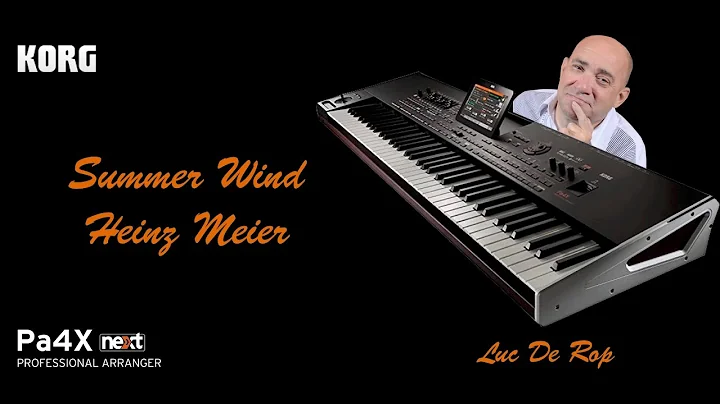 Summer Wind-Heinz Meier - Luc De Rop  - Korg Pa4x