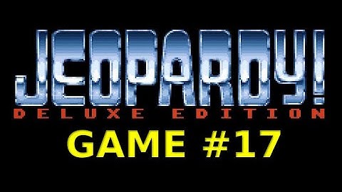 Jeopardy! Deluxe Edition [SNES] Game #17 on August 25th 2022