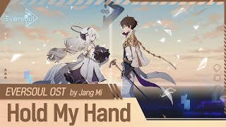 Eversoul Character OST 💿 Mephistopheles&#39;s Song 「Hold My Hand」