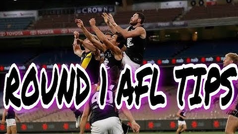 ROUND 1 AFL TIPS!