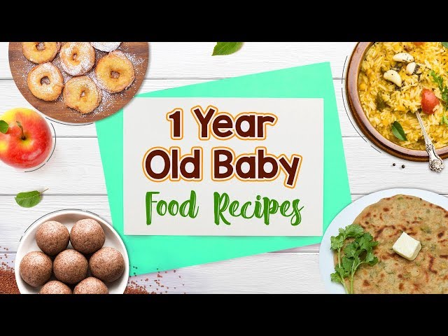 homemade food for one year old baby