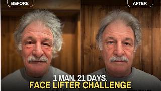 He Did the 21 Day Face Lifter Challenge at 75: Heres What Happened