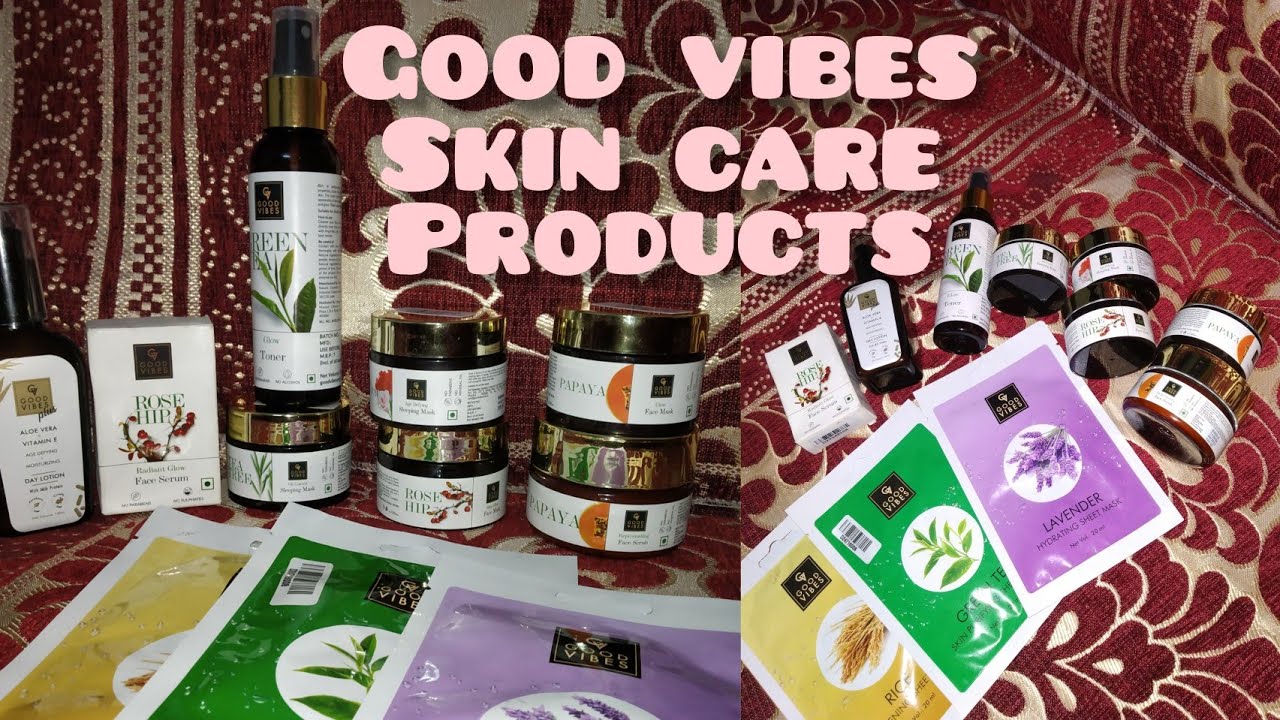 Best skincare products for glowing skin good vibes products YouTube