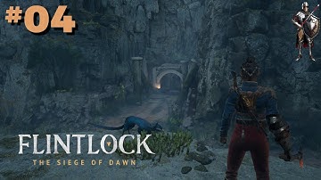 FLINTLOCK: THE SIEGE OF DAWN PART 4 // Battle Hardened - How The Blind Guy Plays - PS5 Gameplay