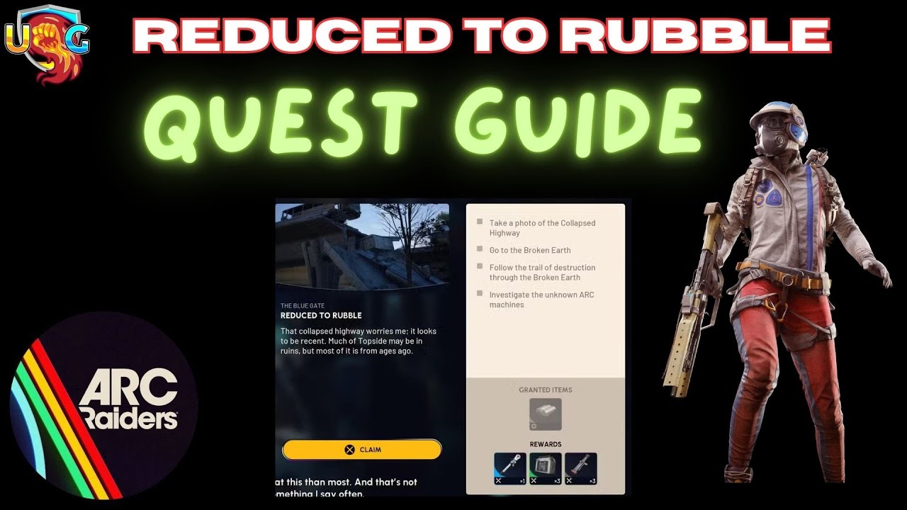 ARC Raiders Reduced To Rubble QUEST GUIDE