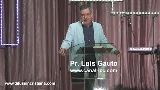 Predica Pastor Luis Gauto - Domingo - Iglesia Celebración Cristiana - Hernandarias - Paraguay