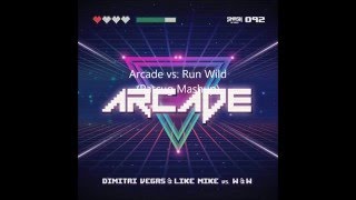 Arcade vs. Run Wild (Patcug Mashup)