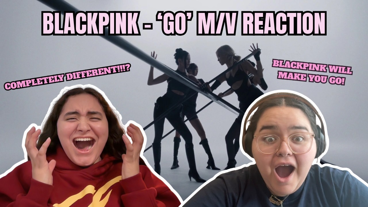 Blinks react to BLACKPINK ‘GO’ MV | FULL REACTION 🔥