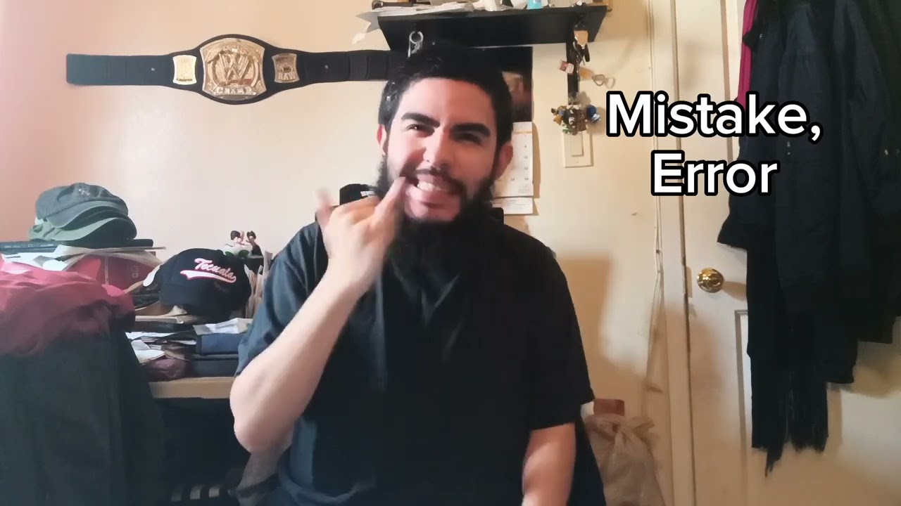 Mistake, Error, Wrong, Incorrect, ASL(Sign Language)- Deaf