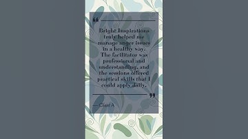 Bright Inspirations truly helped me manage anger issues in a healthy way. The facilitator was profes