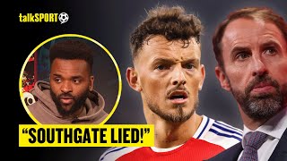 Southgate Lied About Ben White Darren Bent Calls Out Ex-England Boss Inside Gooners