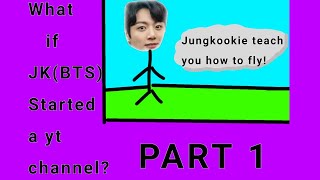 Imagine Jungkook started a YouTube channel 🤔PART 1