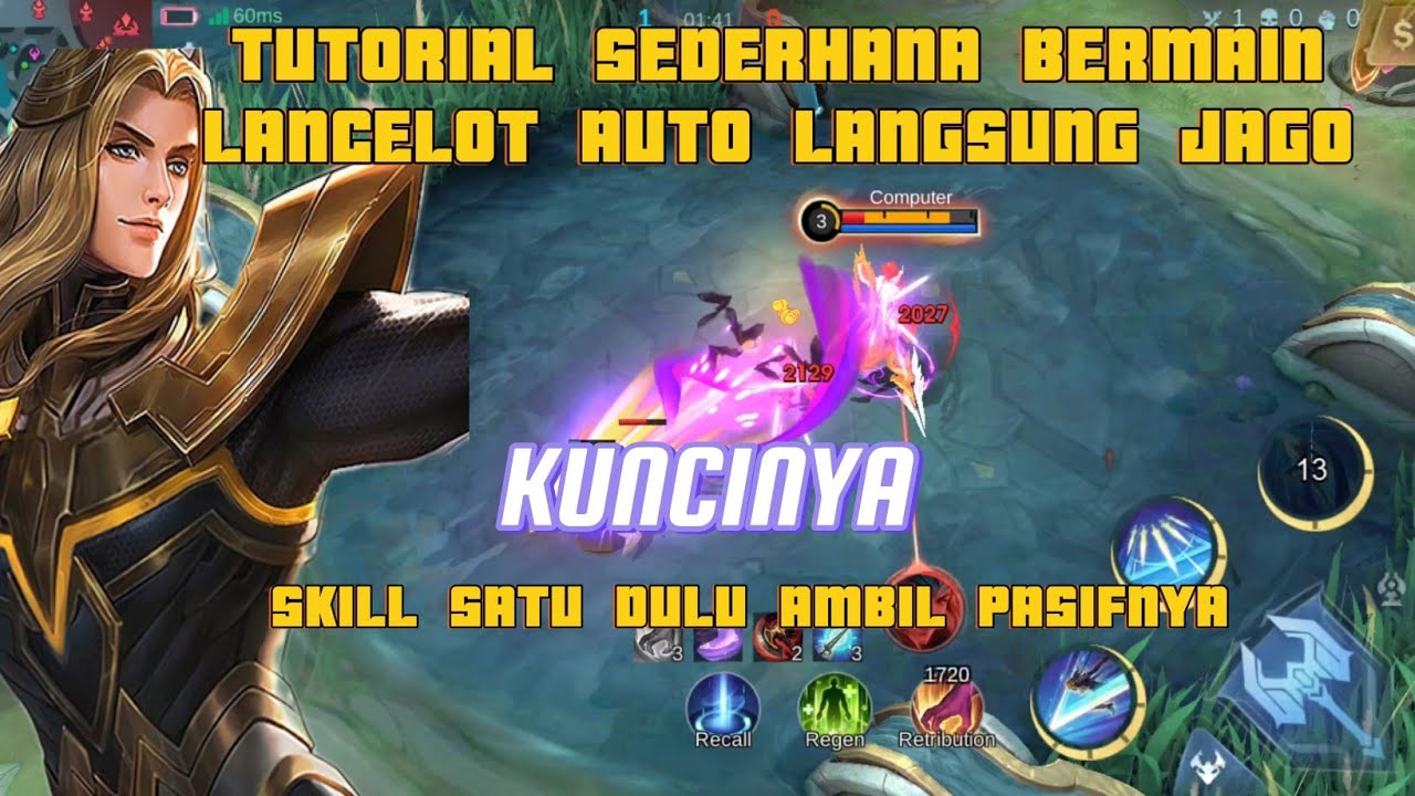 TUTORIAL MAIN LANCELOT UNTUK PEMULA SEMOGA BERMANFAAT YUK BELAJAR BERSAMA 😁😁