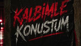 Kalbimle konuştum - mea 