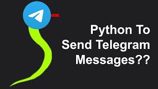 Using Python To Send Telegram Messages To Yourself (In A Few Lines Of Code)