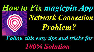 How to Fix magicpin App Network Connection Problem in Android | magicpin Internet Connection Error
