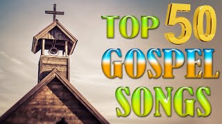 Top 50 Old School Black Gospel 🙏 Uplift Your Spirit Daily with Gospel Praise