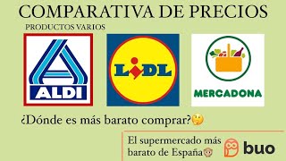 ¿Qué Supermercado es MÁS BARATO?💰Comparación PRECIOS productos ALDI, LIDL y MERCADONA.🤑