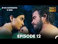 Brave and beautiful in hindi  episode 12 hindi dubbed full