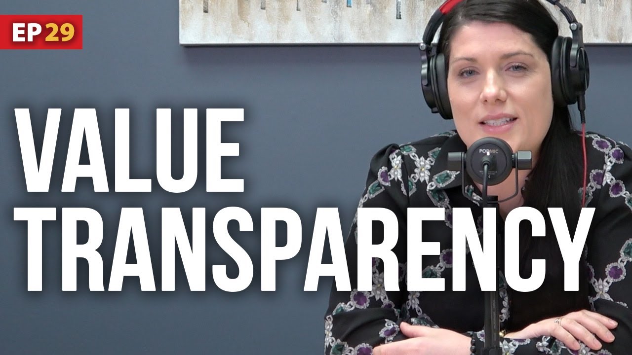 Value transparency - Ep. 29