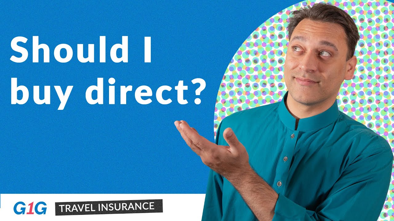 Should You Buy Travel Insurance Directly From the Underwriter or Use a Comparison Site Like G1G? 🌍✈️