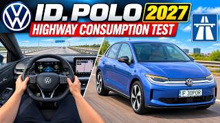 Volkswagen ID. Polo 2027 Highway Consumption Test – 130 km/h on 19 Inch Wheels