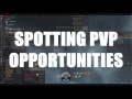 Spotting PVP Opportunities - Solo PVP Lesson