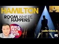 Hamilton  room where it happens leslie odom jr  musical theatre coach reacts