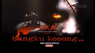 Promo ANTV Selanjutnya Kumpulan Kisah Ngeri : Bangku Kosong