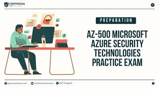 AZ-500 Microsoft Azure Security Technologies Practice Exam | Certivoza