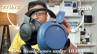 JBL Tune 770NC vs Sony WH CH720N || Best Headphones under 10000