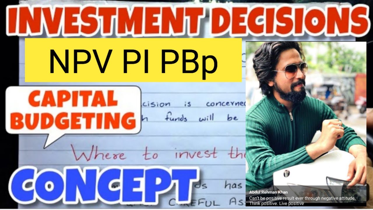 Lec 12 Capital Budgeting TYBAF NET PRESENT VALUE PROFITABILITY INDEX PAY BACK PERIOD METHOD SY/MCOM