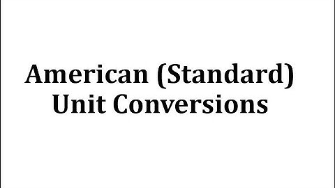 American Unit Conversion