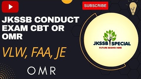 OMR or CBT (JKSSB new Approach)