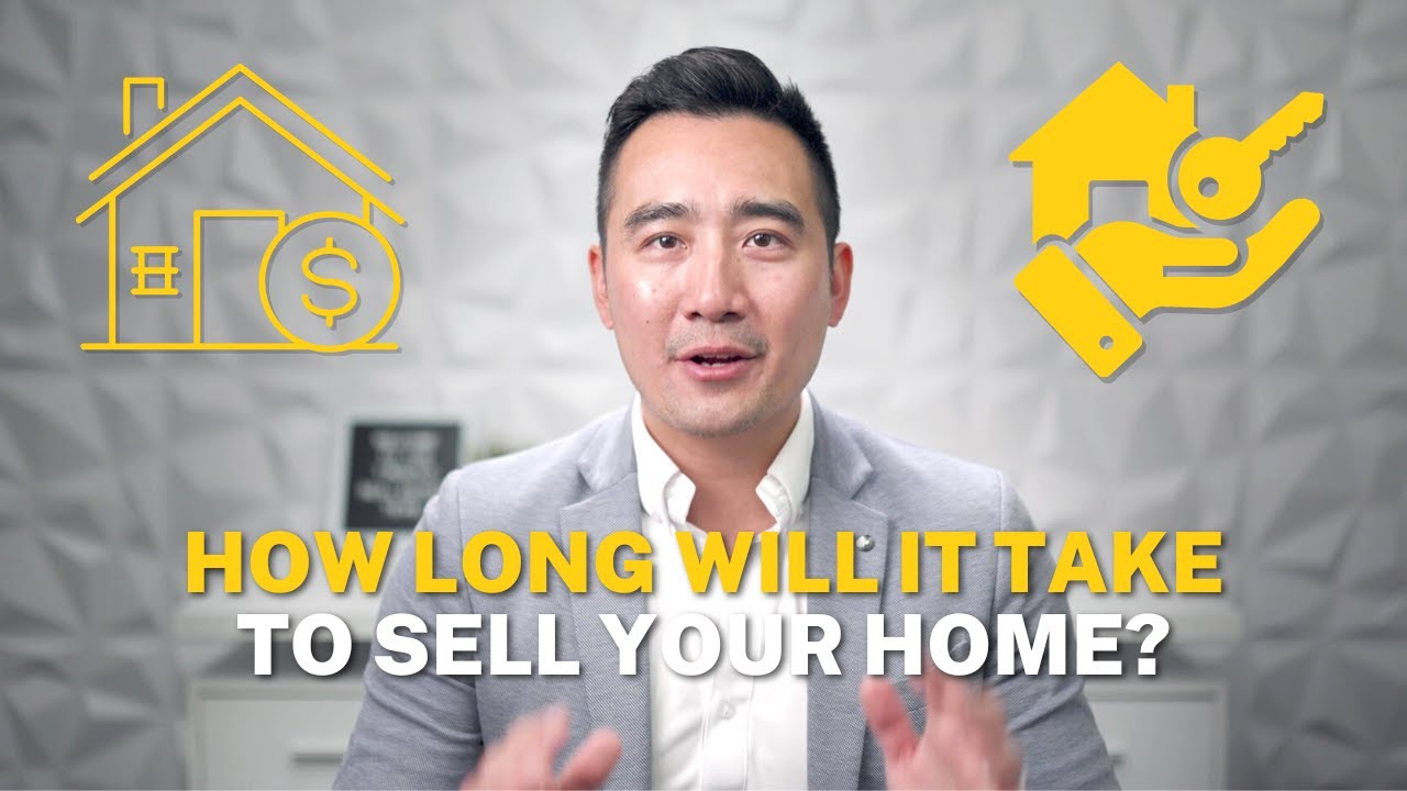 How long will it take to sell your home? | 