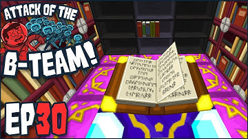 Minecraft - Attack Of The B-Team Ep 30 - "The Enchanted Bookshelf!!!" (B-Team Modpack)