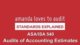 What to consider when auditing ACCOUNTING ESTIMATES screenshot 2
